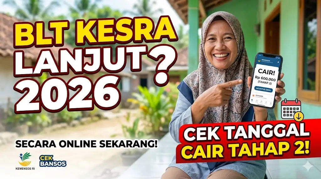 Apakah BLT Kesra Akan Berlanjut Sampai 2026