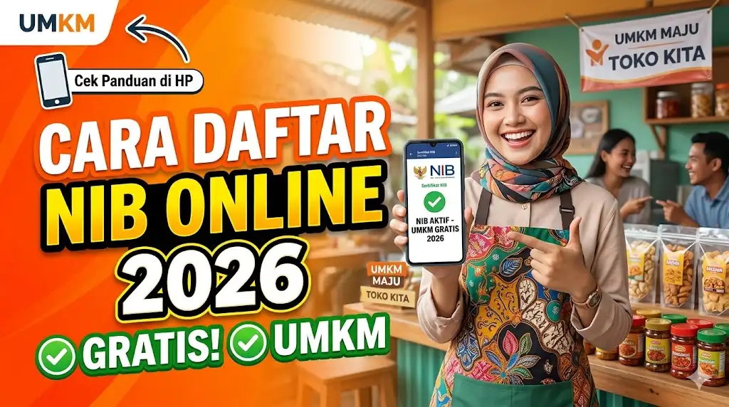 Bagaimana Cara Daftar NIB Online 2026 UMKM Gratis, Cek Panduan Membuat NIB di HP