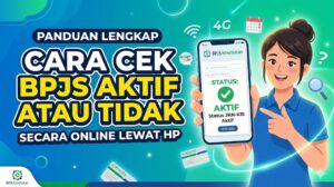 Cara Cek BPJS Aktif atau Tidak Secara Online Lewat HP