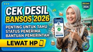 Cek Desil Bansos 2026 Penting Untuk Tahu Status Penerima Bantuan Pemerintah Lewat HP