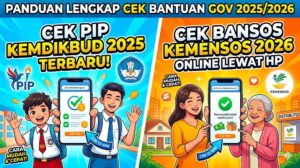 Cek PIP Kemdikbud Go Id 2025 Terbaru & Cek Bansos Kemensos Go Id Online Lewat HP 2026