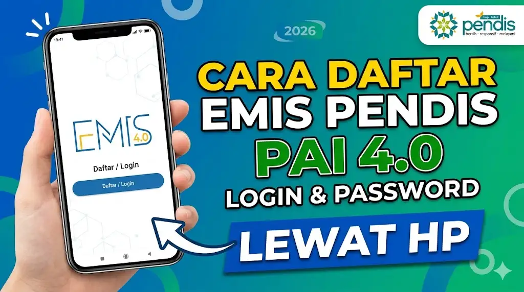 Cara Daftar EMIS Pendis PAI 4.0 Login Password 2026 Lewat HP