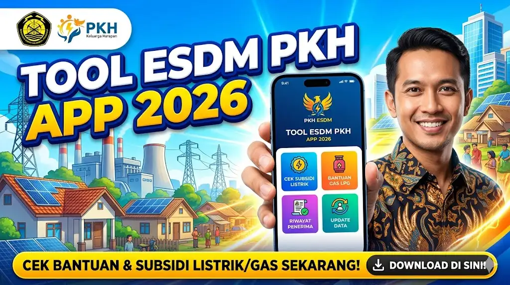 Tool ESDM PKH App 2026, Panduan Lengkap Login dan Penggunaannya
