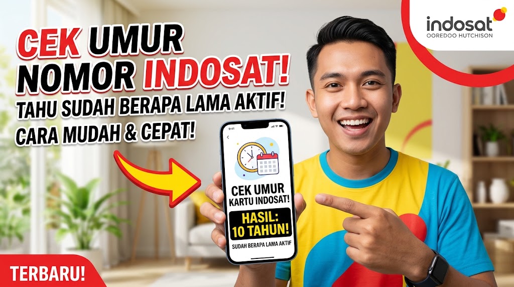 Cara Cek Nomor Indosat Sudah Berapa Lama Aktif Digunakan Sampai Saat Ini