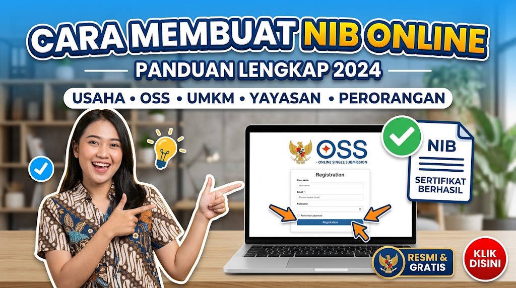 Panduan Lengkap Cara Membuat NIB Online Usaha, OSS, UMKM, Yayasan, dan Perorangan